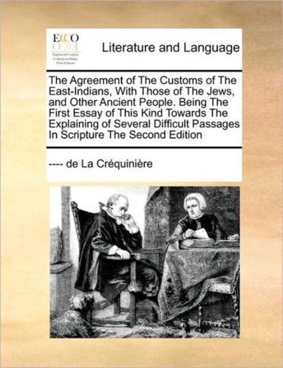 The Agreement of The Customs of The East-Indians, With Those ... - cover
