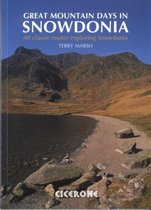 ISBN Great Mountain Days in Snowdonia: 40 Classic Routes Exploring Snowdonia, Voyage, Anglais, 240 pages