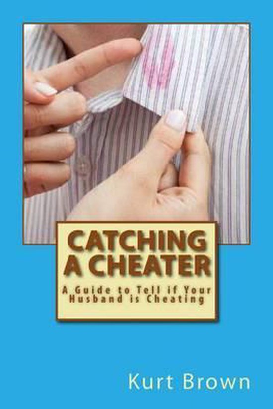 Catching a Cheater - cover