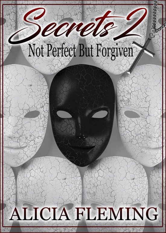 Secrets 2: Not Perfect But Forgiven - cover