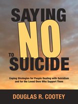 Saying "NO" to Suicide