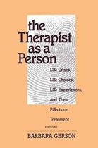 Relational Perspectives Book Series-The Therapist as a Person