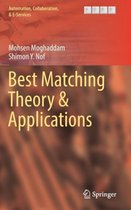 Best Matching Theory Applications