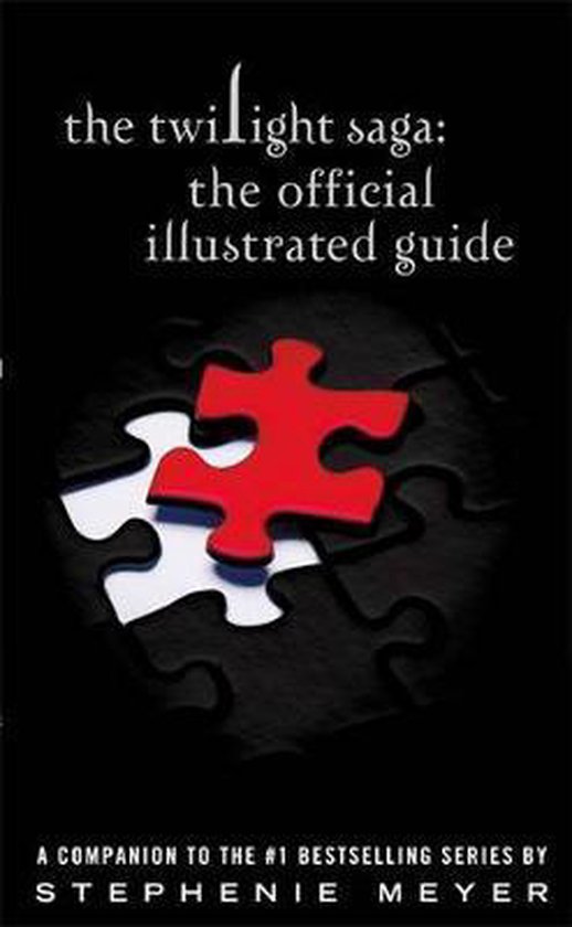 Twilight Saga: The Official Illustrated Guide - cover