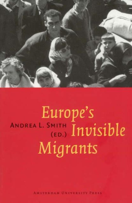 9789053565711 - Europe's Invisible Migrants