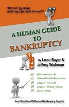 A Human Guide to Bankruptcy