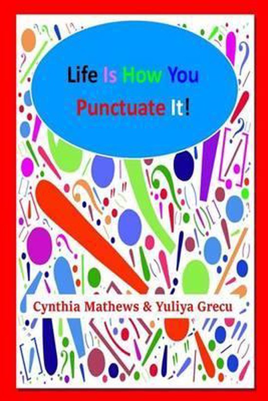 Life Is How You Punctuate It - cover