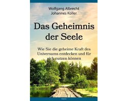 Das Geheimnis der Seele