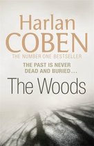 Boekomslag van 'The Woods' door Harlan Coben, met de tekst 'The past is never dead and buried'.