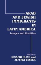 Arab and Jewish Immigrants in Latin America