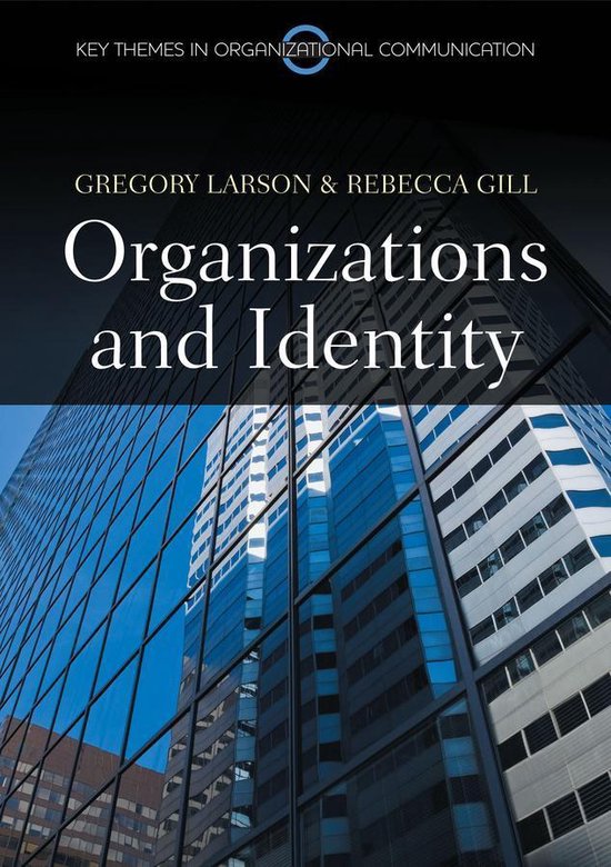 Key Themes in Organizational Communication - Organizations a ... - cover