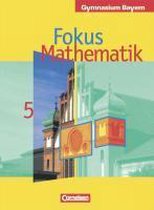 Fokus Mathematik. 5. Klasse. Gymnasium Bayern