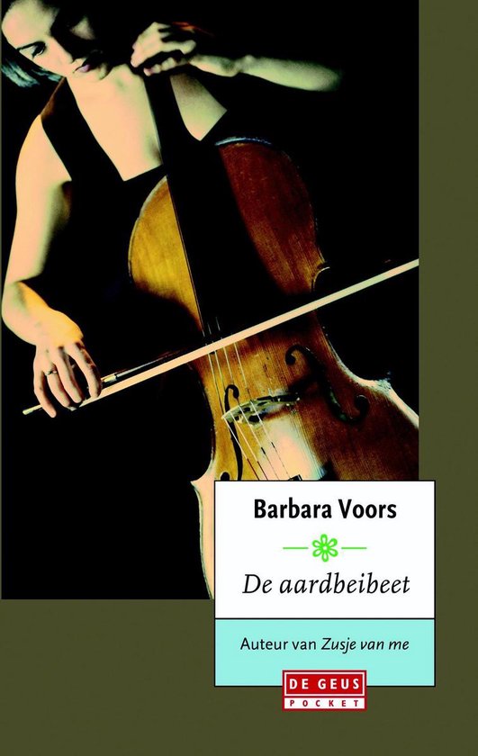 De aardbeibeet - Barbara Voors | 