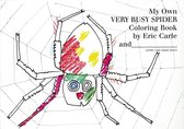 My Own Very Busy Spider Coloring Book