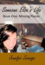 Omslag Someone Else's Life: Book Two - Missing Pieces