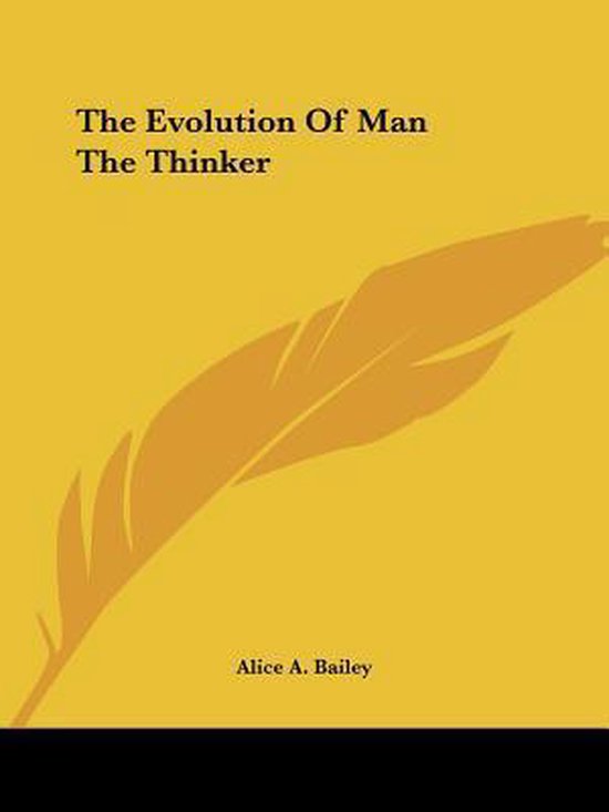 The Evolution of Man the Thinker - cover