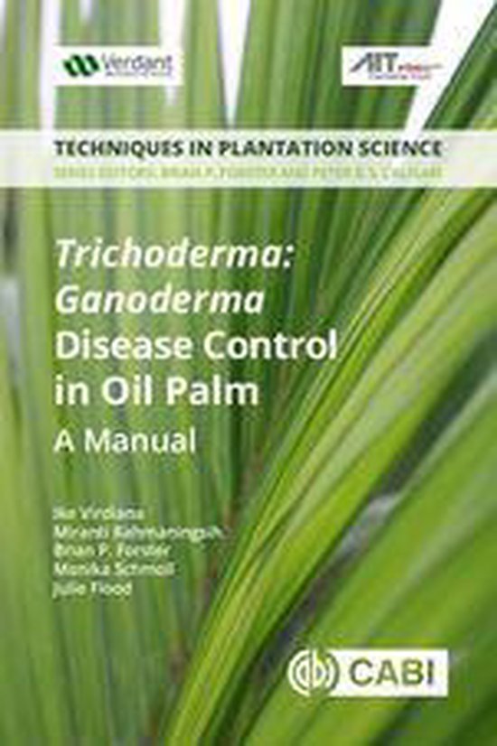 Techniques in Plantation Science 20 - Trichoderma: Ganoderma ... - cover