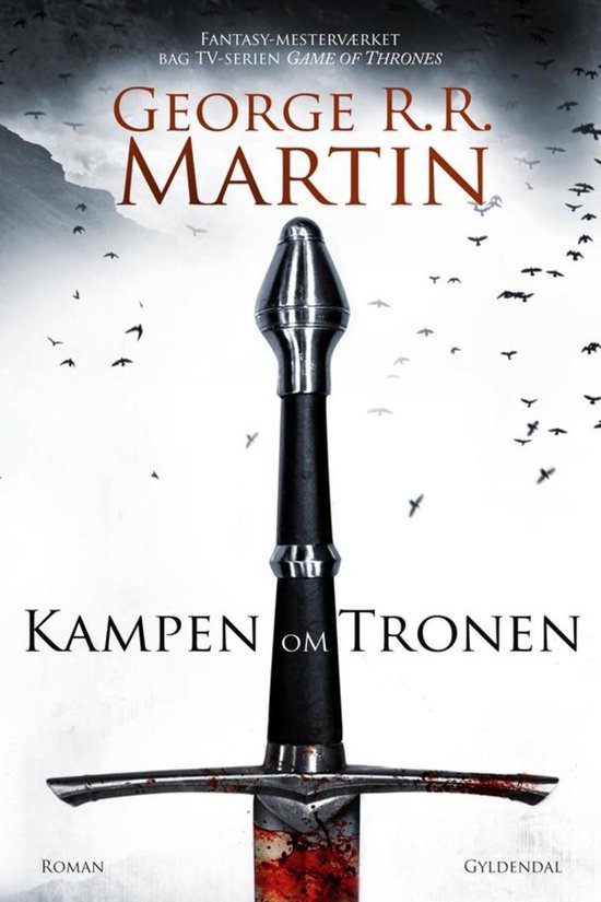 Boekomslag van "Kampen om Tronen" door George R.R. Martin met een zwaard en vliegende vogels.