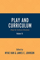 Play and Culture Studies - Play and Curriculum