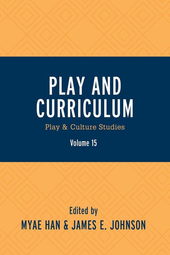 Play and Culture Studies - Play and Curriculum (ebook), Marleah Blom ...