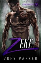 Slayers MC 3 - Zeke (Book 3)