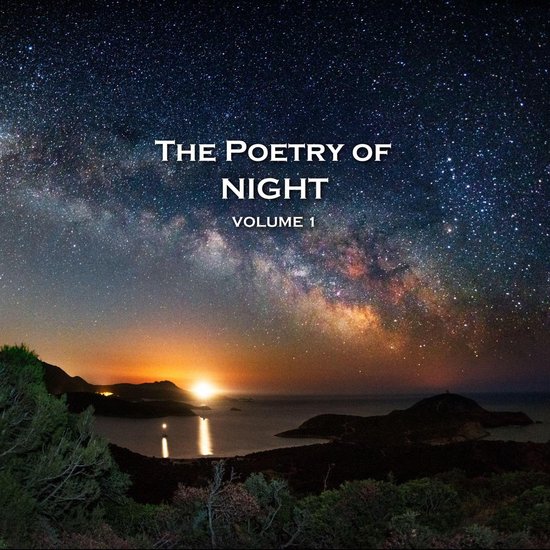 Poetry of Night, The - Volume 1 - cover