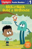 Highlights Puzzle Readers- Nick and Nack Build a Birdhouse