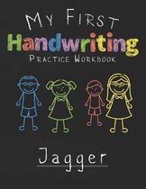 My first Handwriting Practice Workbook Jagger