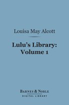 Barnes & Noble Digital Library - Lulu's Library, Volume 1 (Barnes & Noble Digital Library)