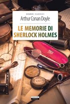 Grandi classici - Le memorie di Sherlock Holmes