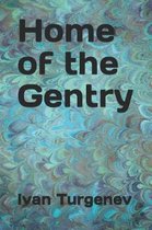 Home of the Gentry