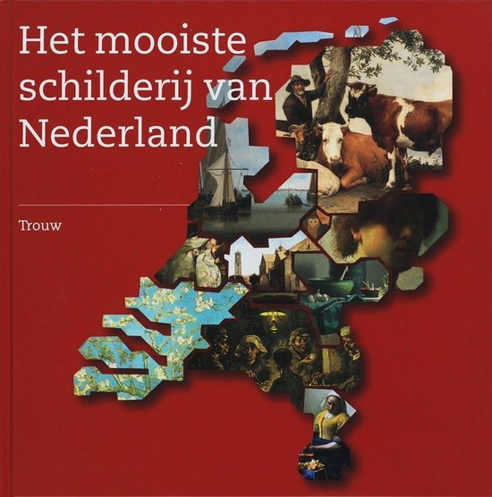 Cover van het boek 'Mooiste schilderij van Nederland' van H. de Lange en S. Kooke