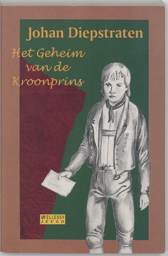 Cover van het boek 'Het geheim van de kroonprins' van Johan Diepstraten
