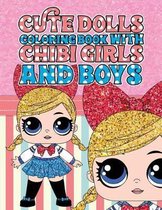 Cute Dolls Coloring Book with Chibi Girls and Boys