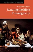Current Issues in Theology 13 - Reading the Bible Theologically
