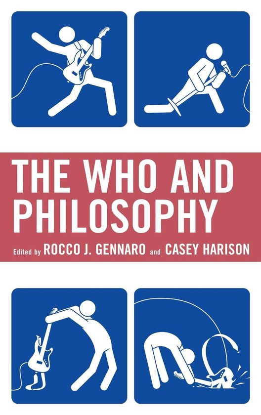 The Philosophy of Popular Culture - The Who and Philosophy