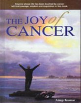 The Joy of Cancer