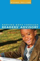 Serving Boys Through Readers' Advisory