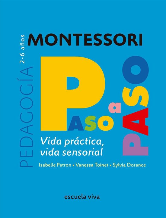 Vida práctica - Vida sensorial. Montessori Paso a Paso - cover