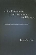Action Evaluation of Health Programmes and Changes