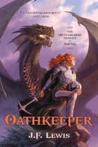 The Grudgebearer Trilogy - Oathkeeper