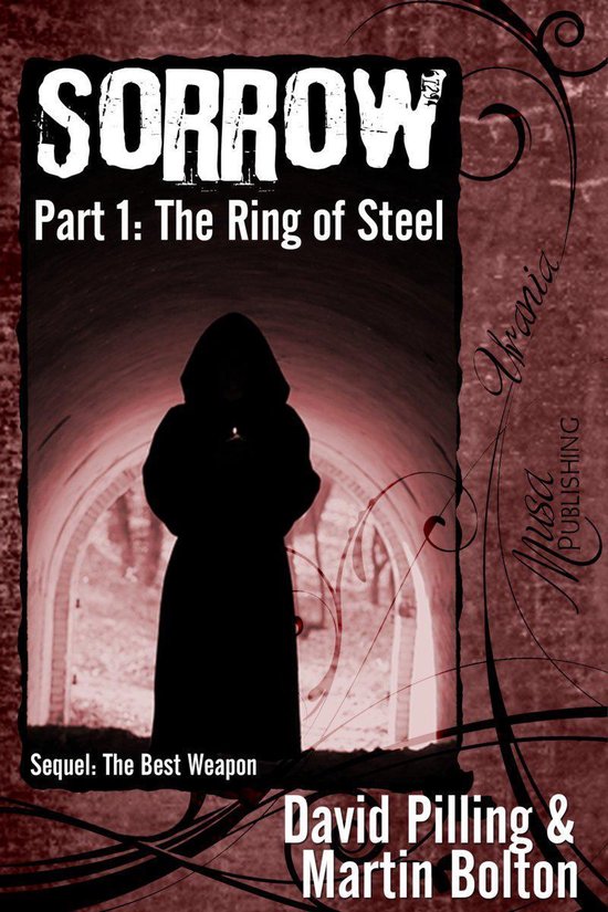 Sorrow Part 1 The Ring of Steel (ebook), David Pilling 9781619373976