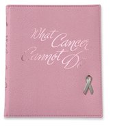 What Cancer Cannot Do Deluxe
