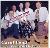 Carol Leigh & Her Bent-Dickie Boys - A Tribute To Louis And The 1920 Singers (CD)