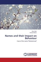Names and their Impact on Behaviour