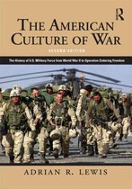 The American Culture of War