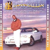 D-Shot Presents Boss Ballin' Compilation: The...