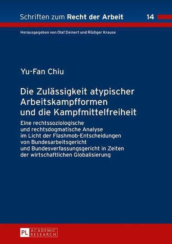 Schriften zum Recht der Arbeit 14 - Die Zulaessigkeit atypis ... - cover