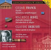 Franck: Psyché; Variations Symphoniques; Ravel: Rapsodie Espagnole; Introduction et Allegro; Debussy: Danse sacrée et profane