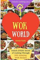 Welcome to Wok World